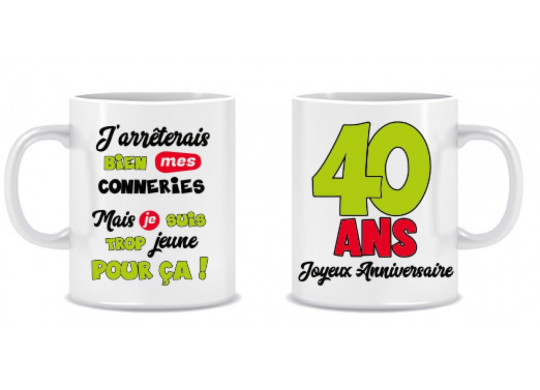 Mug 40 ans - Idée cadeau anniversaire homme ou femme - Tasse