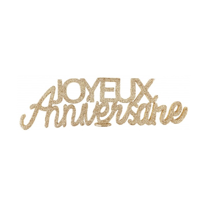 Centre de table Joyeux anniversaire pailleté or