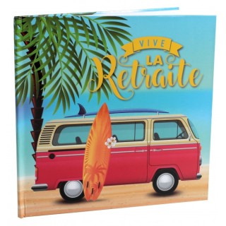 Livre d'or Vive la retraite soleil