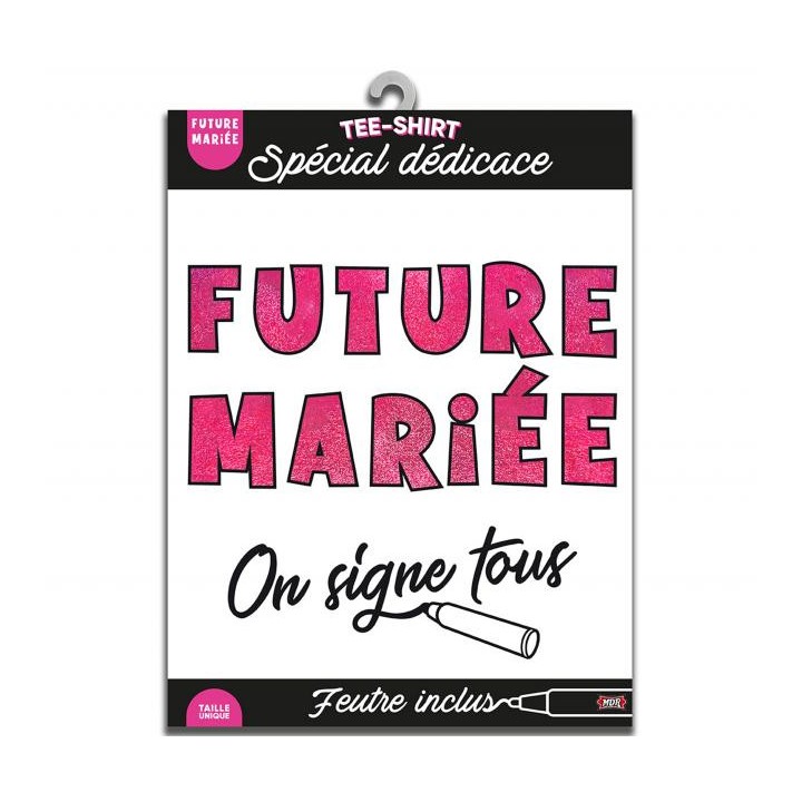 T-shirt à dédicacer future mariée