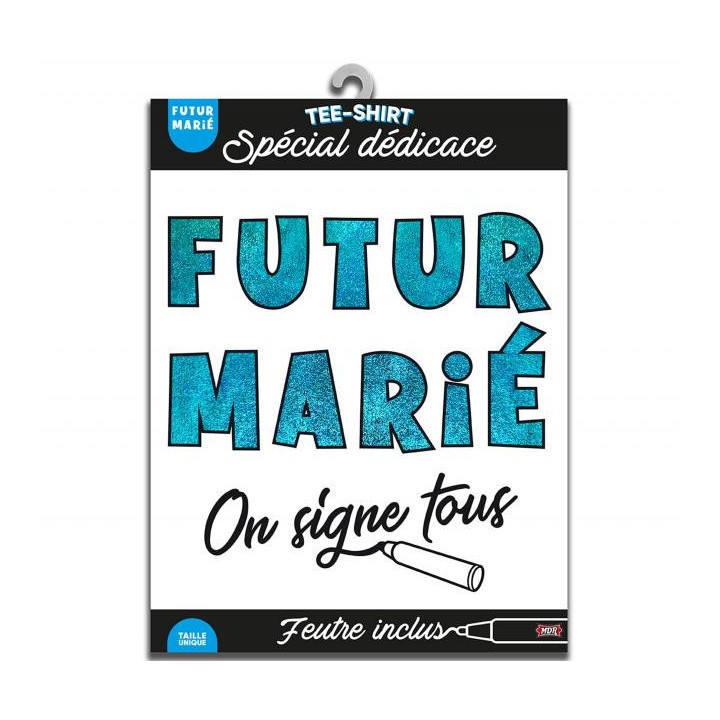 T-shirt à dédicacer futur marié