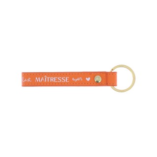 Porte-Clés Best Maîtresse Ever Orange - Cadeau Maîtresse